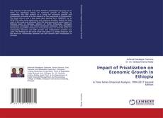 Capa do livro de Impact of Privatization on Economic Growth In Ethiopia 