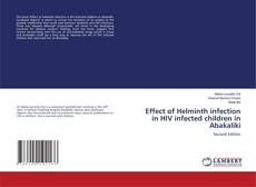 Bookcover of Effect of Helminth infection in HIV infected children in Abakaliki