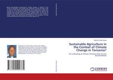 Bookcover of Sustainable Agriculture in the Context of Climate Change in Tanzania?