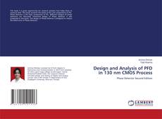Bookcover of Design and Analysis of PFD in 130 nm CMOS Process
