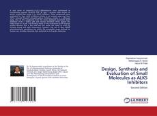 Couverture de Design, Synthesis and Evaluation of Small Molecules as ALK5 Inhibitors