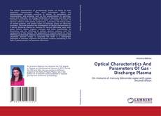 Обложка Optical Characteristics And Parameters Of Gas - Discharge Plasma