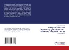 Buchcover von Latepaleozoic and Quaternary glacial periods. Discrown of glacial theory