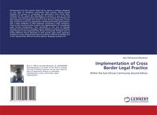 Обложка Implementation of Cross Border Legal Practice