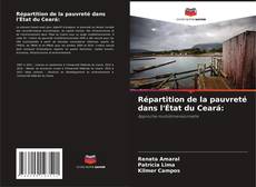 Copertina di Répartition de la pauvreté dans l'État du Ceará: