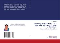 Copertina di Phenotypic stability for seed yield and yield components in Sesamum