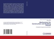 Copertina di Mechanisms for Construction and Building Policies