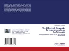 Copertina di The Effects of Corporate Governance on Bank Performance