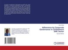 Copertina di Adherence to Corporate Governance in Zimbabwe's SME Sector