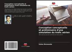 Copertina di Conception conceptuelle et préliminaire d'une simulation du trafic aérien