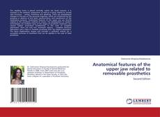 Couverture de Anatomical features of the upper jaw related to removable prosthetics