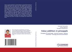 Couverture de Value addition in pineapple