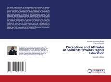 Couverture de Perceptions and Attitudes of Students towards Higher Education