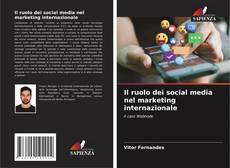 Copertina di Il ruolo dei social media nel marketing internazionale