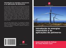 Copertina di Introdução às energias renováveis e às aplicações de polímeros
