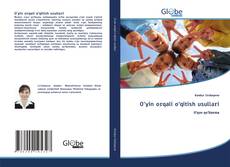 O‘yin orqali o‘qitish usullari的封面
