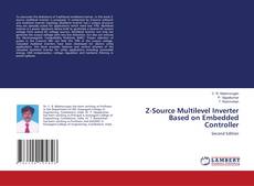 Buchcover von Z-Source Multilevel Inverter Based on Embedded Controller