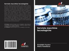 Servizio macchine tecnologiche的封面