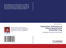 Portada del libro de Production Technique of Intercropping with Citronella Crop