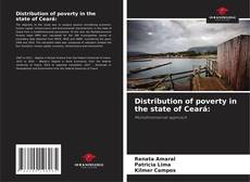 Bookcover of Distribution of poverty in the state of Ceará: