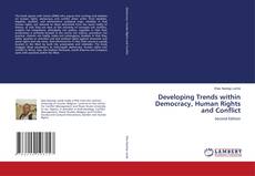 Buchcover von Developing Trends within Democracy, Human Rights and Conflict
