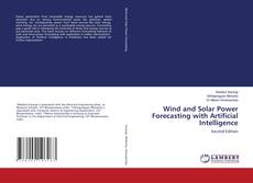 Wind and Solar Power Forecasting with Artificial Intelligence kitap kapağı