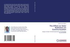The Effect on Solar Radiation on Communication的封面