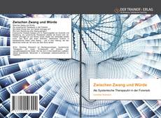 Bookcover of Zwischen Zwang und Würde