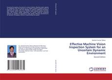 Buchcover von Effective Machine Vision Inspection System for an Uncertain Dynamic Environment