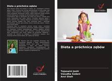 Bookcover of Dieta a próchnica zębów