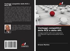 Copertina di Vantaggi competitivi delle RCE e delle APL