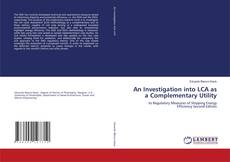 Buchcover von An Investigation into LCA as a Complementary Utility