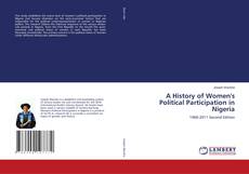 Couverture de A History of Women's Political Participation in Nigeria