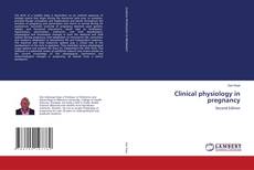 Buchcover von Clinical physiology in pregnancy