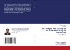 Bookcover of Challenges and Strategies of Rural Marketing In Tamilnadu