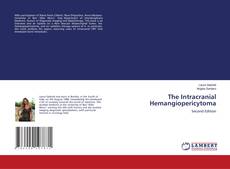 Bookcover of The Intracranial Hemangiopericytoma