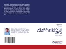 Bookcover of MLI with Simplified Control Strategy for DER Integration with DS