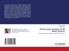 Buchcover von Performance Analysis of Df Relay Systems
