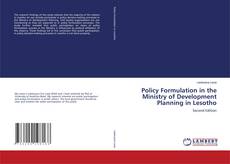 Capa do livro de Policy Formulation in the Ministry of Development Planning in Lesotho 