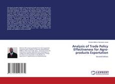 Buchcover von Analysis of Trade Policy Effectiveness for Agro-products Exportation