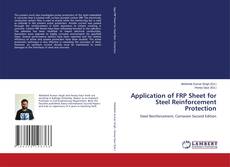Copertina di Application of FRP Sheet for Steel Reinforcement Protection