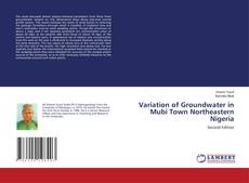 Copertina di Variation of Groundwater in Mubi Town Northeastern Nigeria