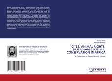 Borítókép a  CITES, ANIMAL RIGHTS, SUSTAINABLE USE and CONSERVATION IN AFRICA - hoz
