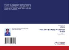 Portada del libro de Bulk and Surface Properties of Tin