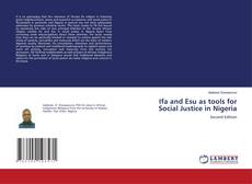 Couverture de Ifa and Esu as tools for Social Justice in Nigeria