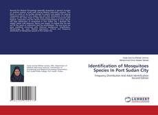 Обложка Identification of Mosquitoes Species In Port Sudan City