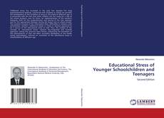 Capa do livro de Educational Stress of Younger Schoolchildren and Teenagers 