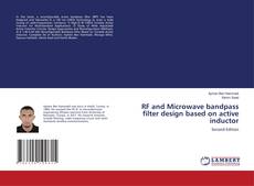 Bookcover of RF and Microwave bandpass filter design based on active inductor