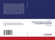 Обложка Conformational Transitions in Drug-DNA Complexes
