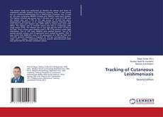 Copertina di Tracking of Cutaneous Leishmeniasis